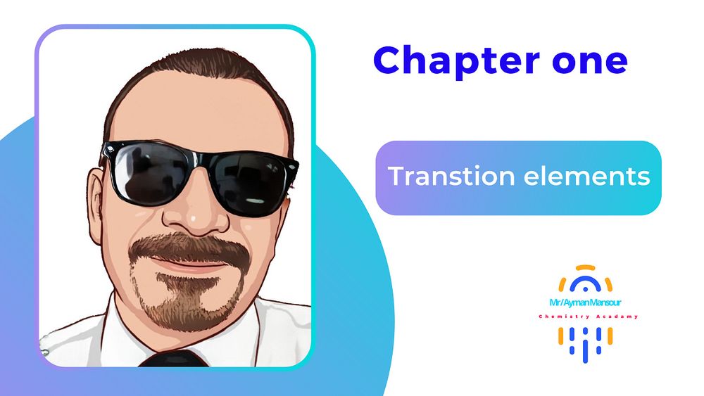 Chapter One Transition Elements Chapter One Transition Elements